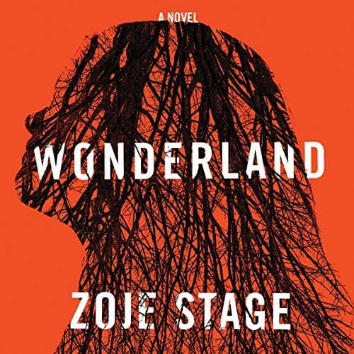 Cover of Wonderland by Zoje Stage