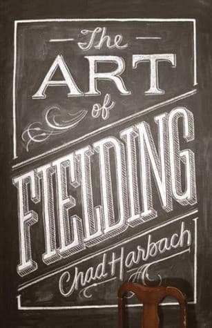 Cover of The Art of Fielding by Chad Harbach