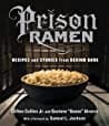 Cover of Prison Ramen by Clifton Collins, Gustavo “Goose” Alvarez