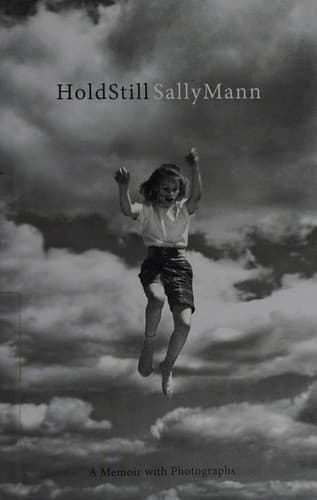 Cover of Hold Still by Sally Mann