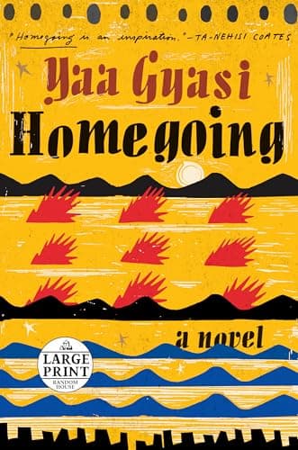 Cover of Homegoing by Yaa Gyasi