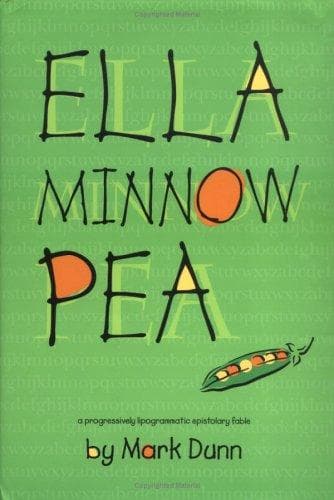 Cover of Ella Minnow Pea by Mark Dunn