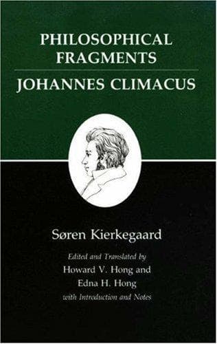 Cover of Philosophical Fragments/Johannes Climacus by Edna Hatlestad Hong, Howard Vincent Hong, Soren Kierkegaard