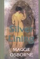 Cover of Silver Lining by Maggie Osborne