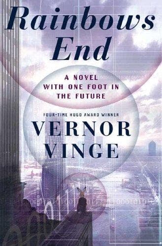 Cover of Rainbows End by Vernor Vinge