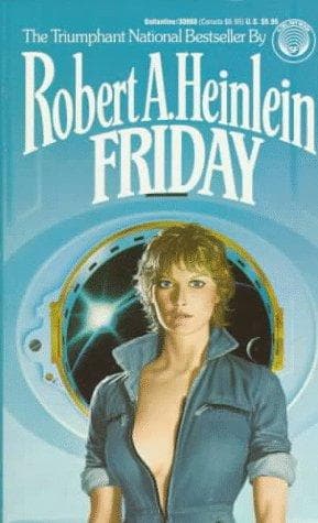 Cover of Friday by Robert A. Heinlein