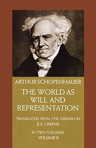 Cover of The World as Will and Representation, Vol. 2 by Arthur Schopenhauer