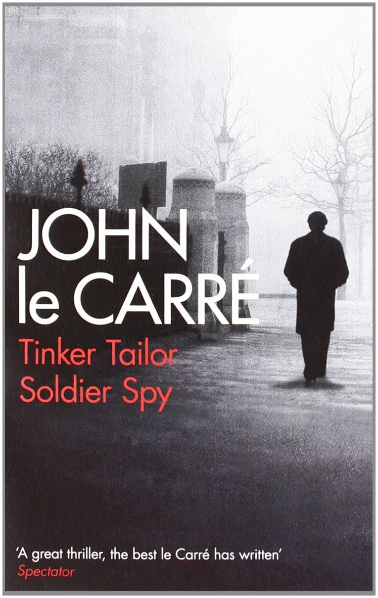 Cover of Tinker Tailor Soldier Spy by John le Carré
