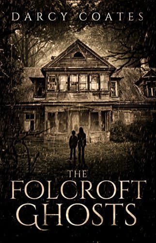 Cover of The Folcroft Ghosts by Darcy Coates
