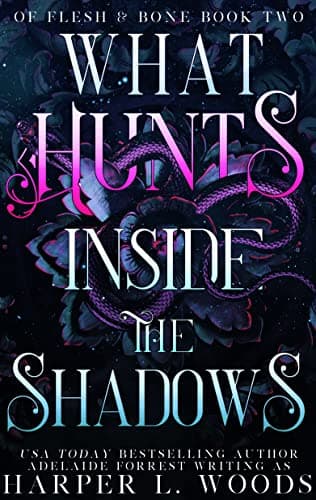 Cover of What Hunts Inside the Shadows by Harper L. Woods