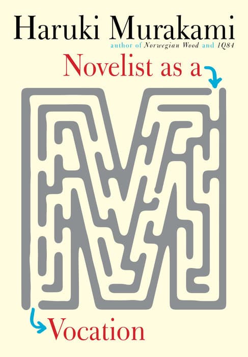 Cover of Novelist as a Vocation by Haruki Murakami