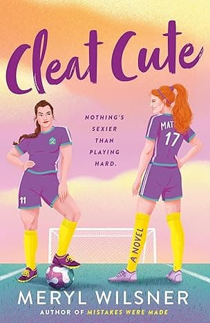 Cover of Cleat Cute by Meryl Wilsner