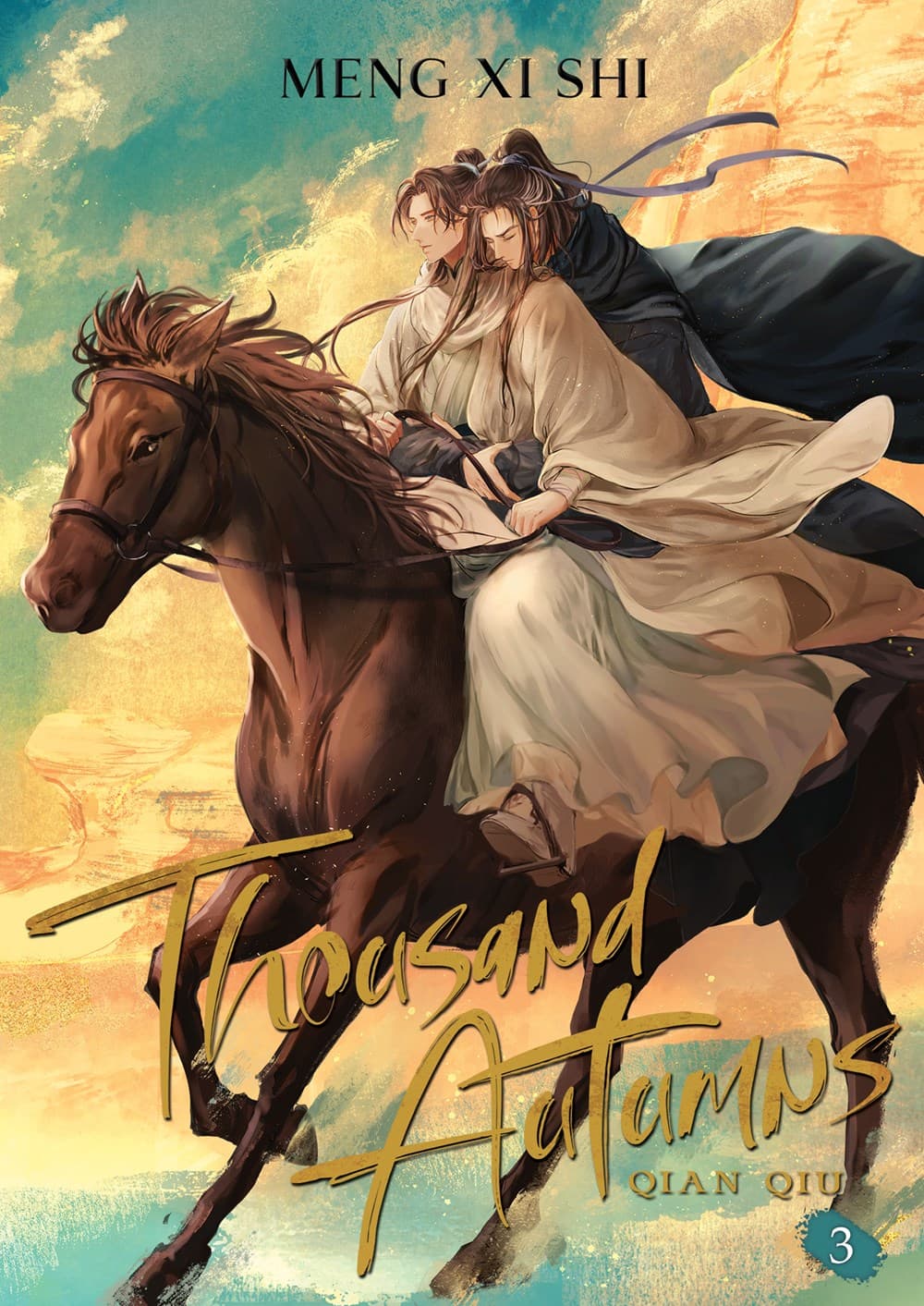 Cover of Thousand Autumns: Qian Qiu (Novel), Vol. 3 by Meng Xi Shi