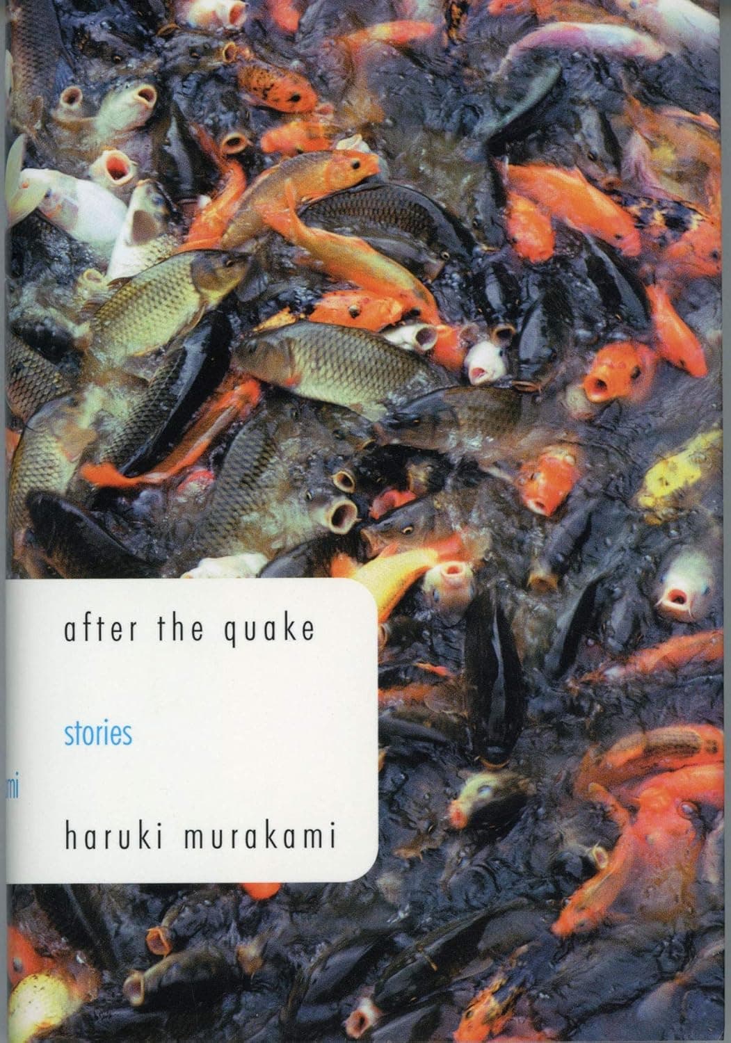 Cover of After the Quake by Haruki Murakami