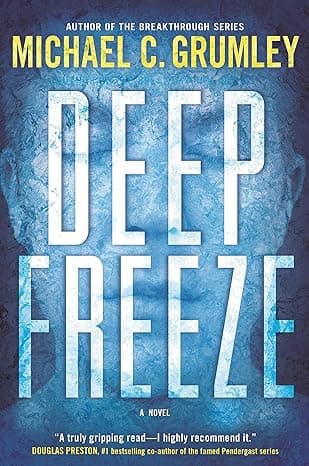 Cover of Deep Freeze by Michael C. Grumley