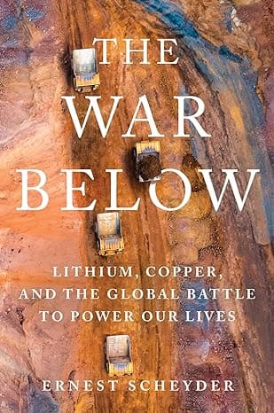 Cover of The War Below by Ernest Scheyder