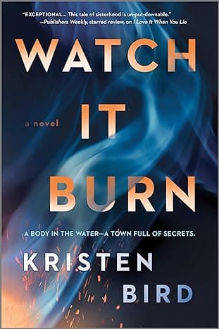 Cover of Watch It Burn by Kristen Bird
