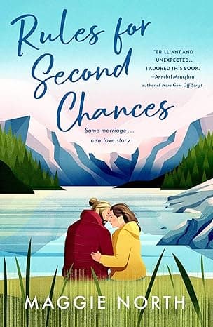 Cover of Rules for Second Chances by Maggie North
