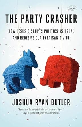 Cover of The Party Crasher by Joshua Ryan Butler, James Delano Mullins
