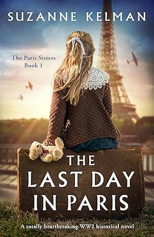 Cover of The Last Day in Paris by Suzanne Kelman
