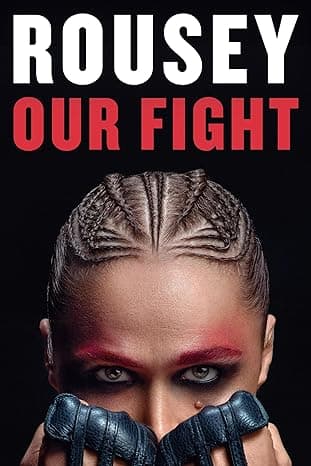 Cover of Our Fight: A Memoir by Ronda Rousey