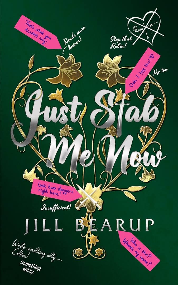 Cover of Just Stab Me Now by Jill Bearup