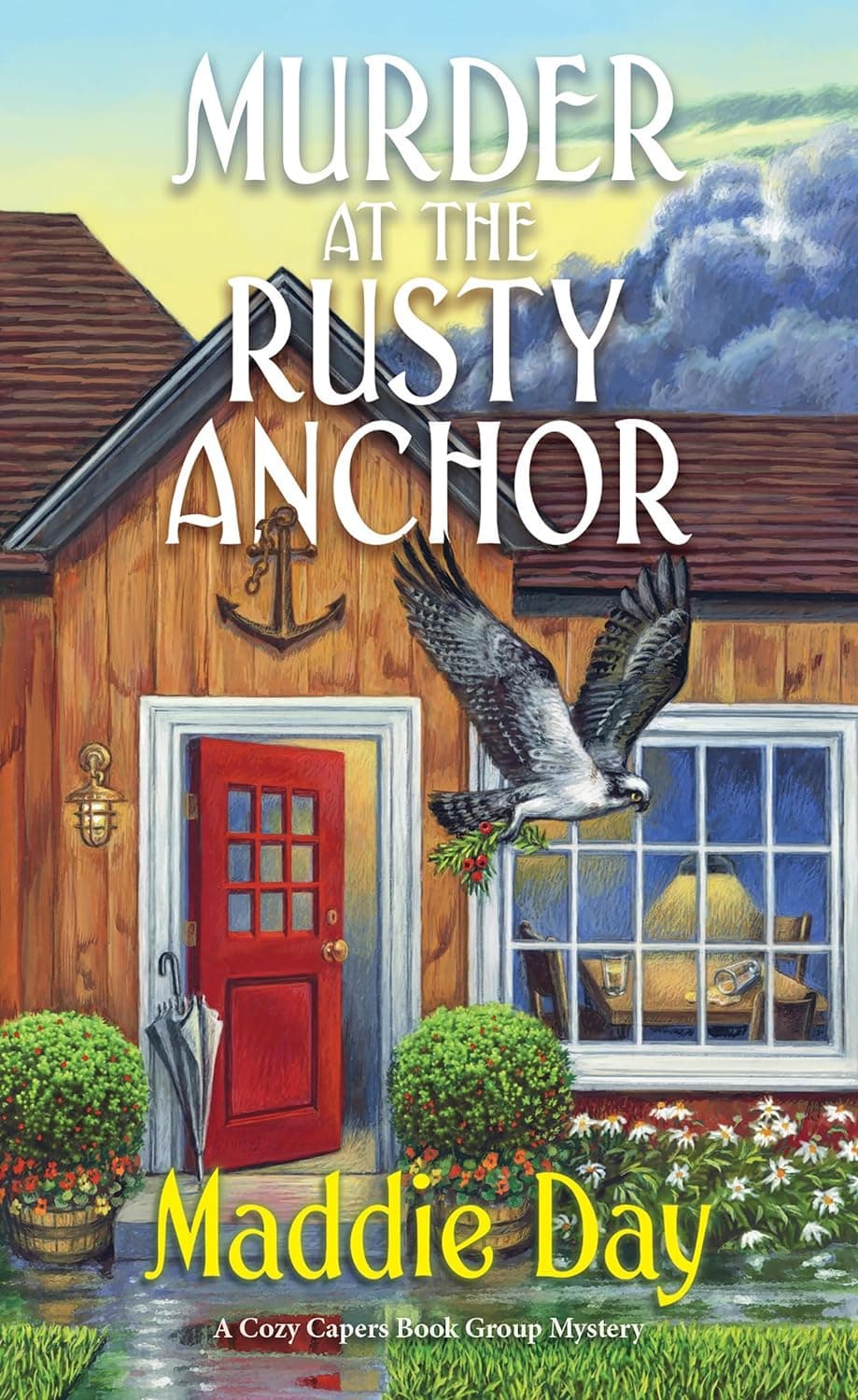 Cover of Murder at the Rusty Anchor by Maddie Day