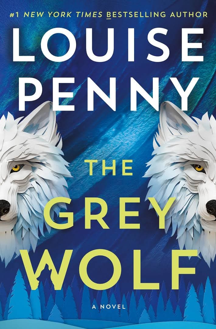 Cover of The Grey Wolf by Louise Penny