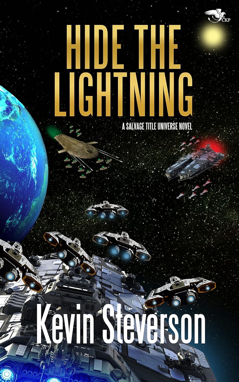 Cover of Hide the Lightning by Kevin Steverson