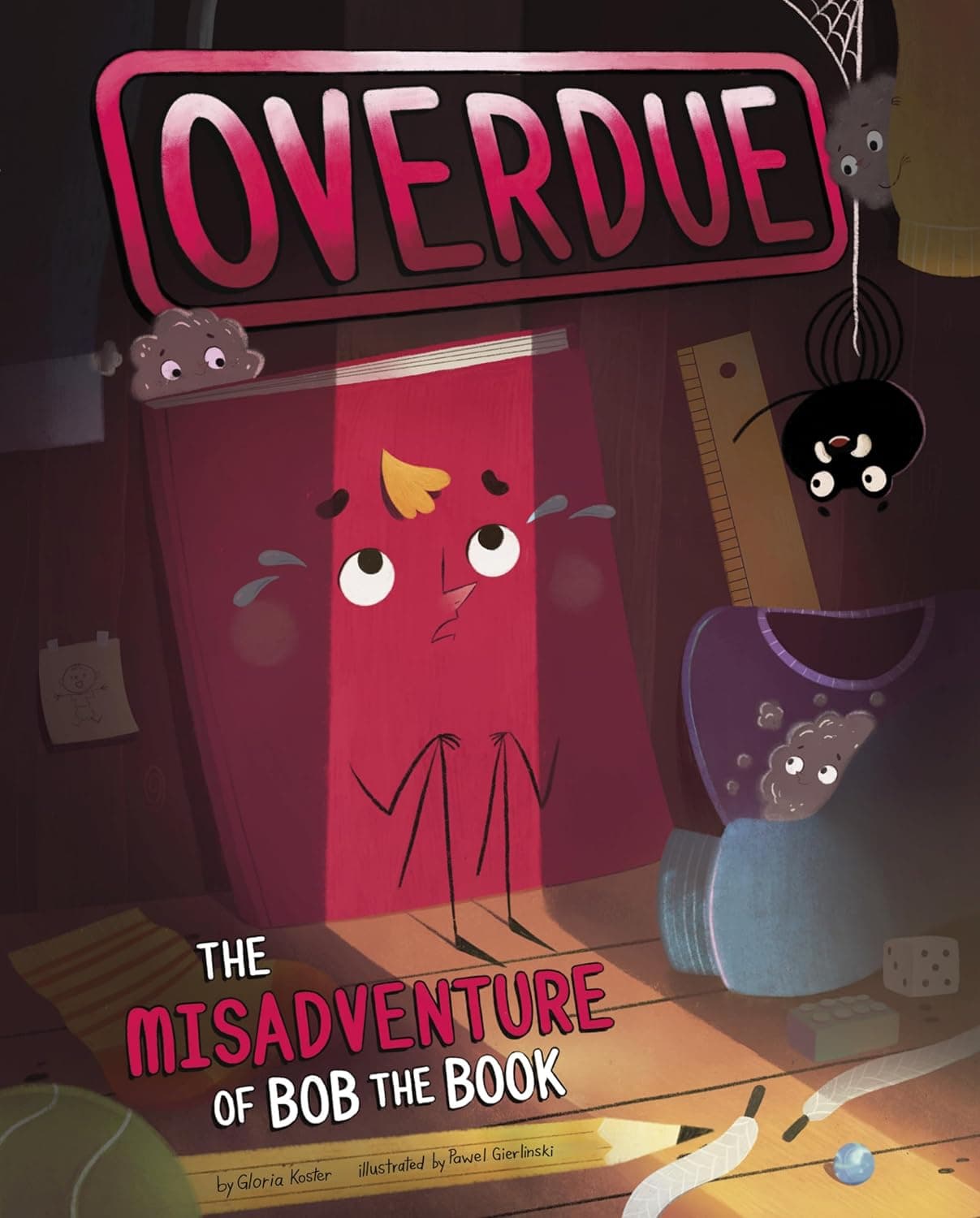 Cover of Overdue: The Misadventure of Bob the Book by Gloria Koster