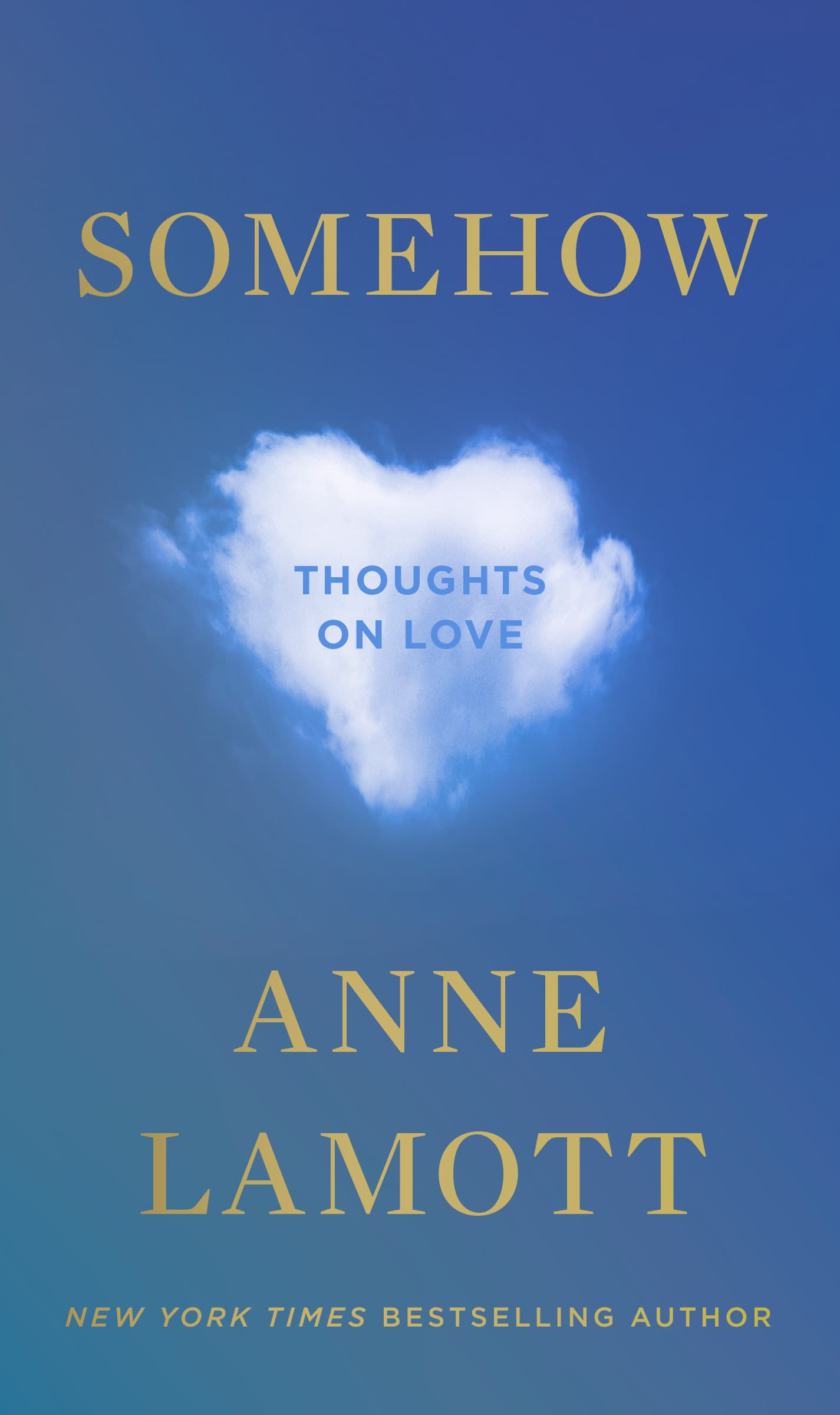 Cover of Somehow: Thoughts on Love by Anne Lamott