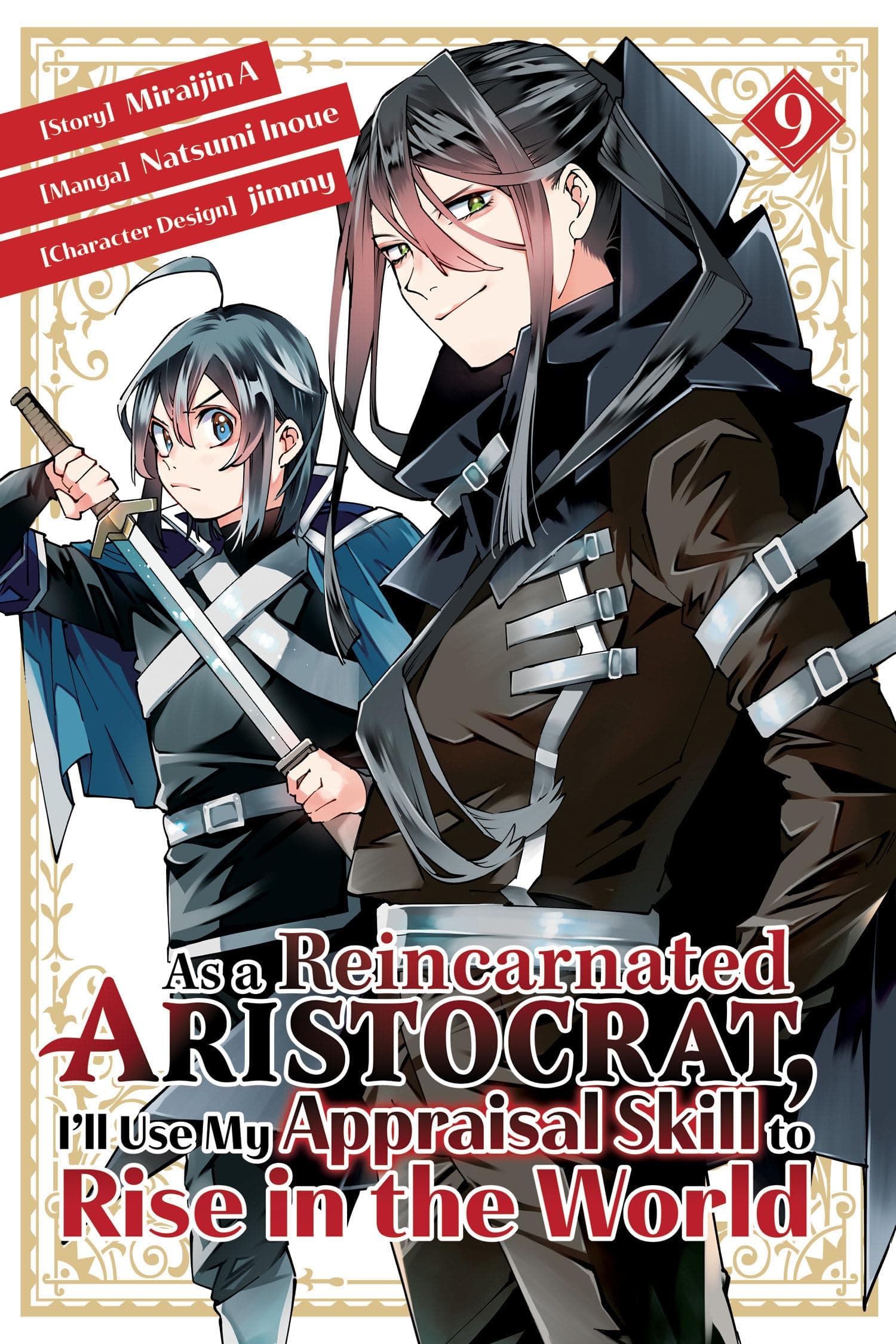 Cover of As a Reincarnated Aristocrat, I'll Use My Appraisal Skill to Rise in the World, Vol. 9 by Natsumi Inoue, Jimmy, Miraijin A