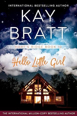 Cover of Hello Little Girl by Kay Bratt