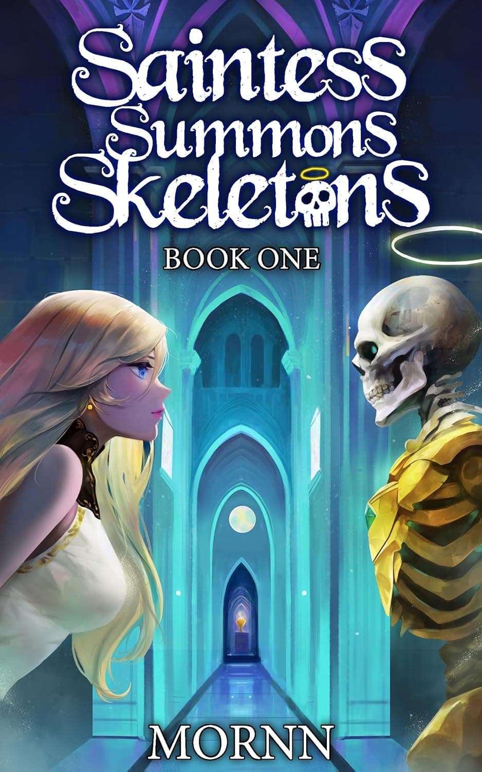 Cover of Saintess Summons Skeletons by Mornn