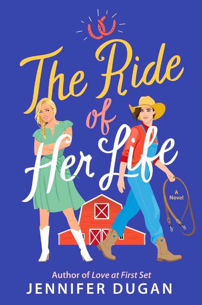 Cover of The Ride of Her Life by Jennifer Dugan