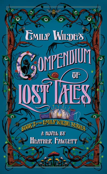 Cover of Emily Wilde's Compendium of Lost Tales by Heather Fawcett