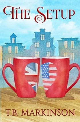 Cover of The Setup by T.B. Markinson