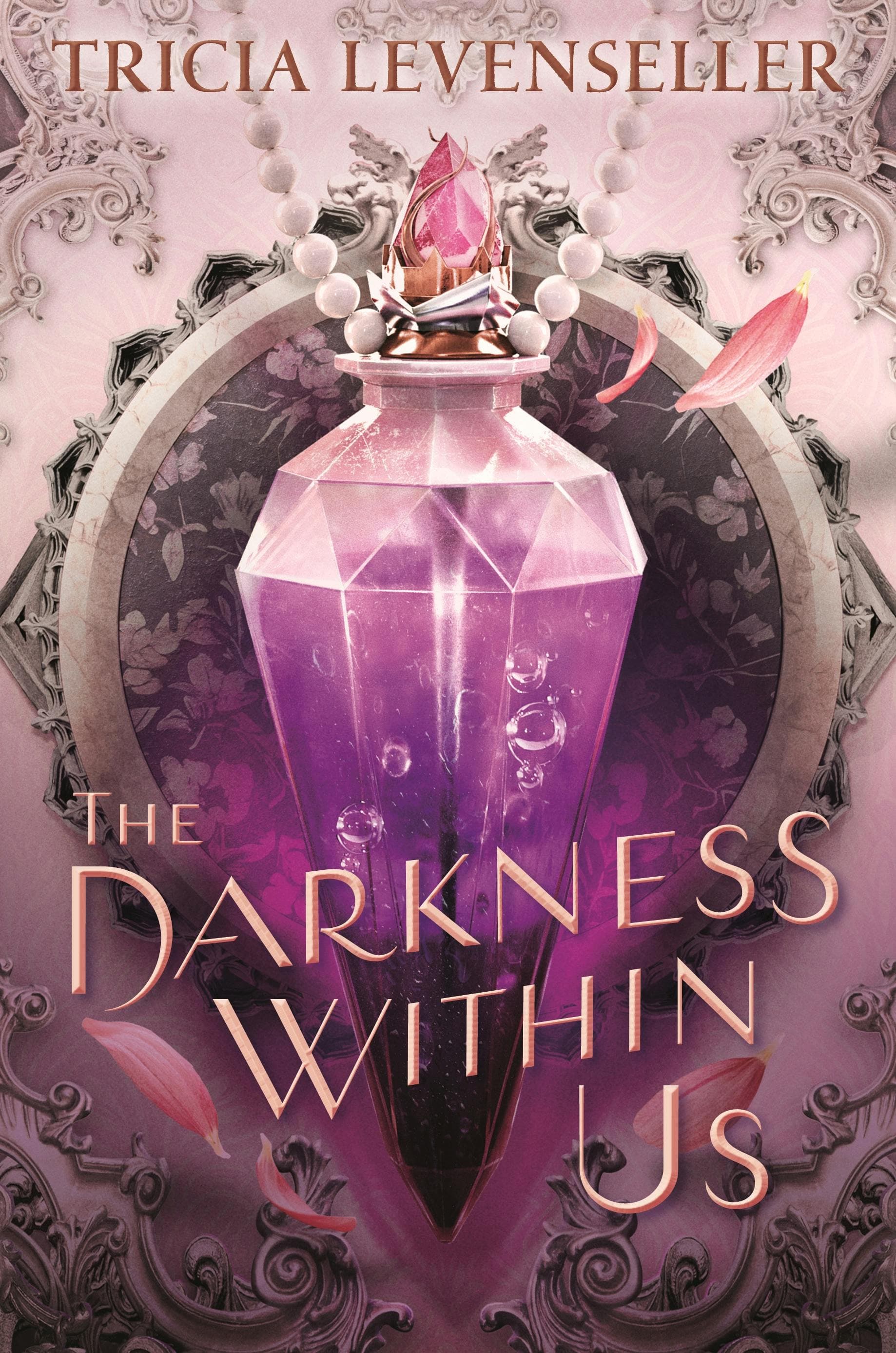 Cover of The Darkness Within Us by Tricia Levenseller