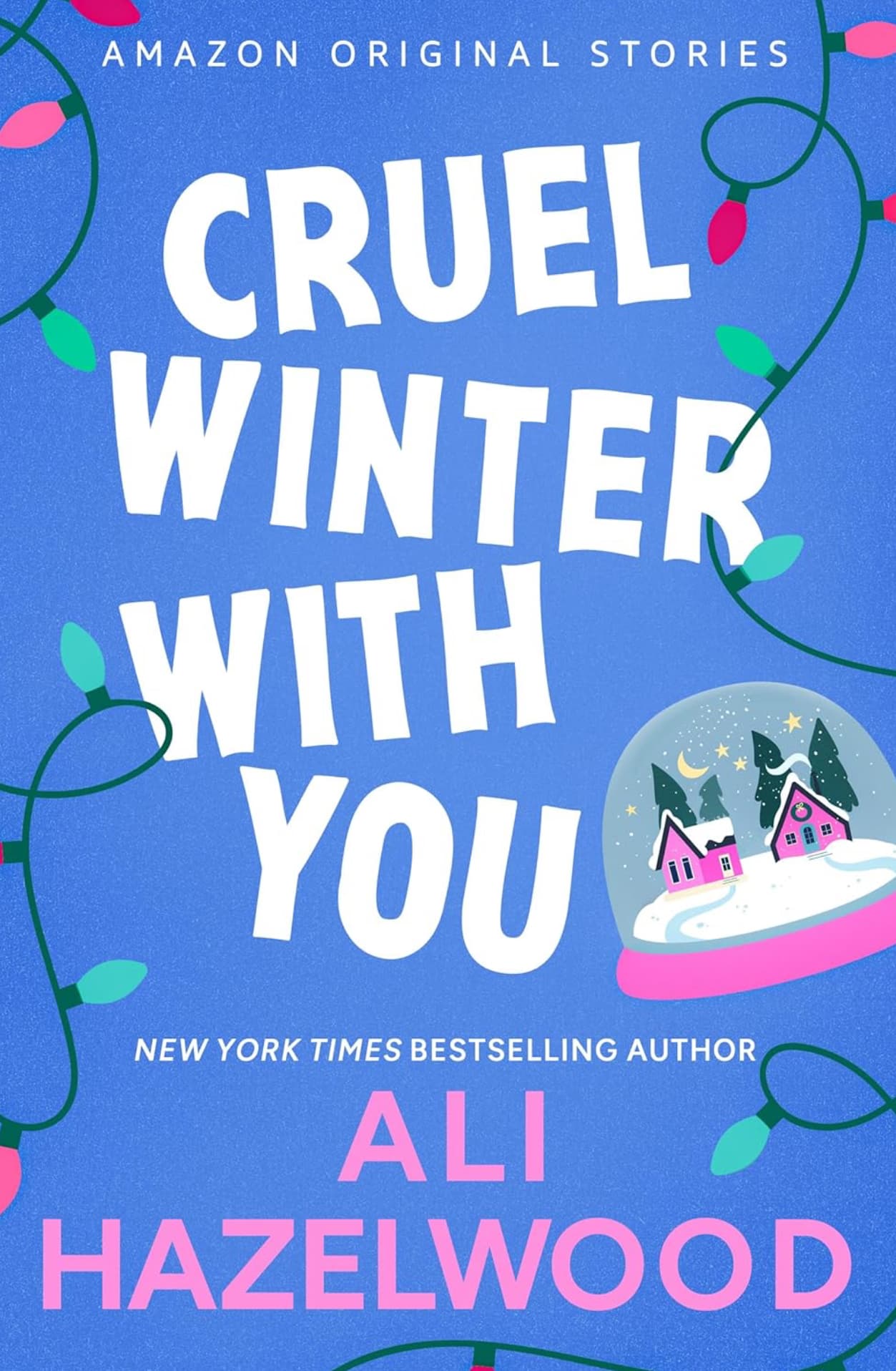 Cover of Cruel Winter with You by Ali Hazelwood