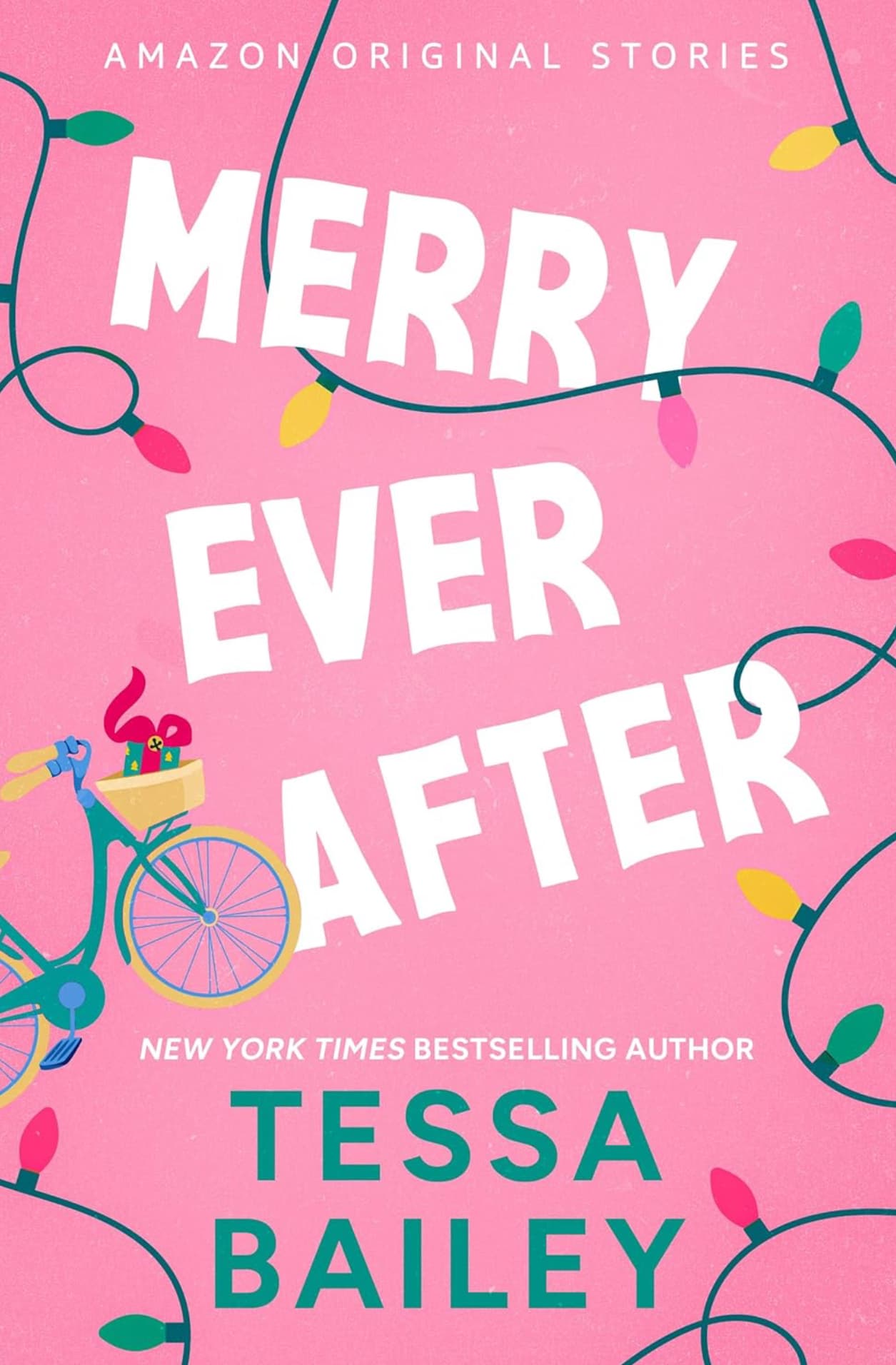 Cover of Merry Ever After by Tessa Bailey