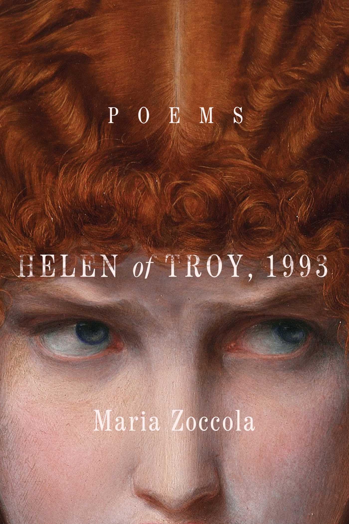 Cover of Helen of Troy, 1993: Poems by Maria Zoccola