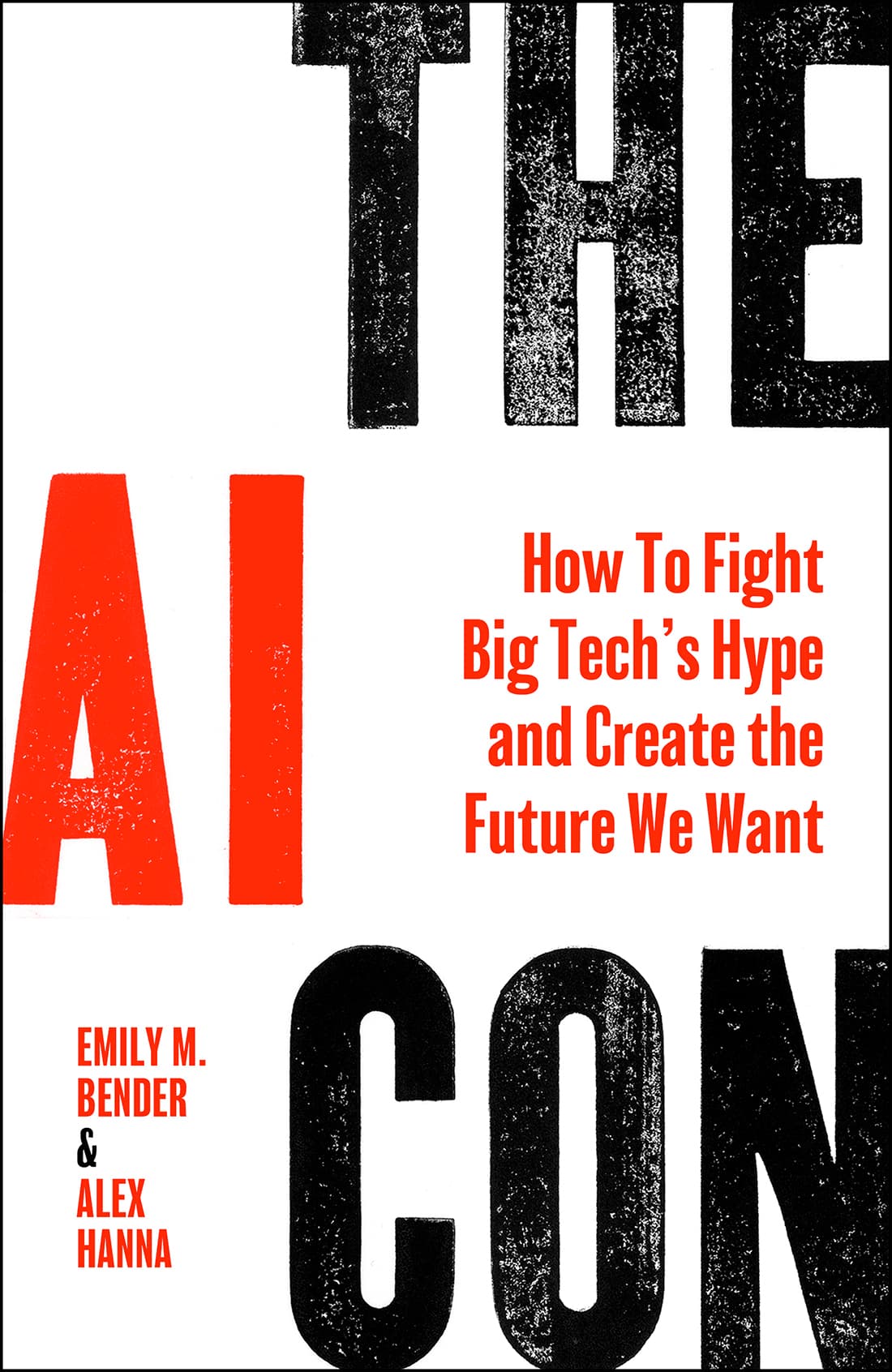 Cover of The AI Con by Emily M. Bender, Alex Hanna