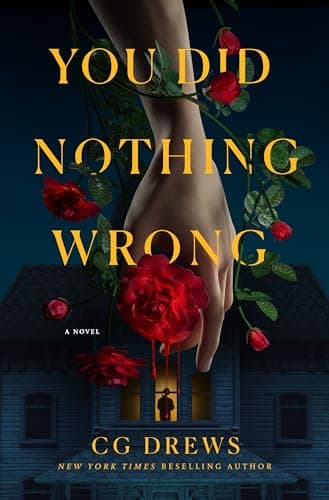 Cover of You Did Nothing Wrong by C.G. Drews