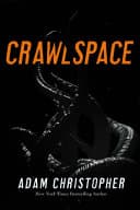 Cover of Crawlspace by Adam Christopher