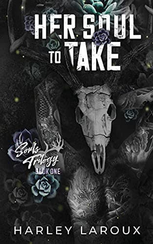 Cover of Her Soul to Take by Harley Laroux