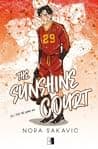 Cover of The Sunshine Court by Nora Sakavic
