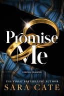 Cover of Promise Me by Sara Cate