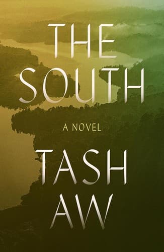 Cover of The South by Tash Aw