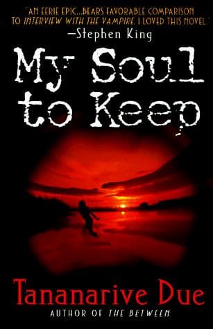 Cover of My Soul to Keep by Tananarive Due