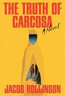 Cover of The Truth of Carcosa by Jacob Rollinson